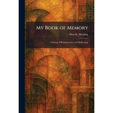 (英文圖書)My Book of Memory: A String of Reminiscences and Reflections 平裝版, Tradd Street Press, 英文