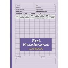 수영장 유지보수 기록부 체크리스트 모든 정보를 한 곳에 기록하여 관리할 수 있도록 가정 및 사업주용