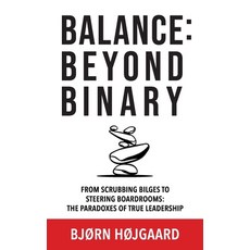 (영문도서)Balance: Beyond Binary Paperback, Independently Published, English, 9798262307685