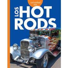 (영문도서) Curiosidad Por Los Hot Rods Paperback, Amicus Ink, English, 9781681528755