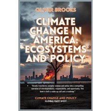 (英文圖書)Climate Change in America: Ecosystems and Policy 平裝版, Global East-West (London), 英文