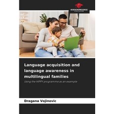 (英文圖書)Language acquisition and language awareness in multilingual families 平裝版, Our Knowledge Publishing, 英文