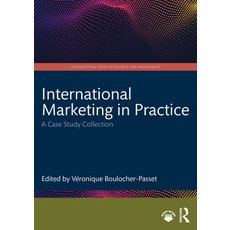 (英文圖書)International Marketing in Practice: A Case Study Collection 平裝版, Routledge, 英文