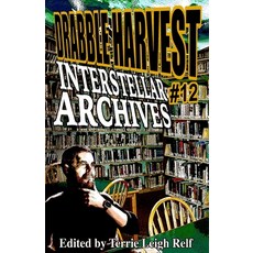 (영문도서) Drabble Harvest #12 Interstellar Archives Paperback, Hiraethsff, English, 9798330388080