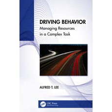 (영문도서)Driving Behavior: Managing Resources in a Complex Task Paperback, CRC Press, English, 9781032593654