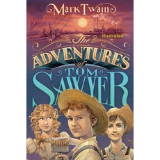 The Adventures of Tom Sawyer Illustrated Paperback, Independently Published, English, 9798588838214