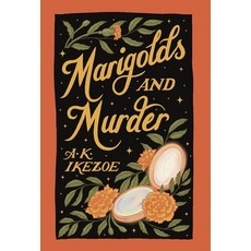 (영문도서)Marigolds and Murder Hardcover, Starmist Press LLC, English, 9781967332021