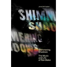 (英文圖書)Shimmering Shadows: The Music and Life of Ran Blake 平裝版, Blackbag Books, 英文
