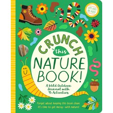 (英文圖書)Crunch This Nature Book!: A Wild Outdoor Journal with 45 Activities 平裝版, Bushel & Peck Books, 英文