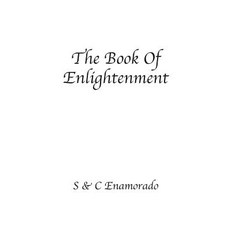 (영문도서) The Book of Enlightenment Paperback, S & C Enamorado, English, 9781999443504