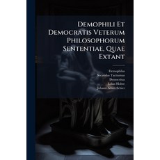 (英文圖書)Demophili Et Democratis Veterum Philosophorum Sententiae Quae Extant 平裝版, Hutson Street Press, 英文