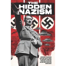 (영문도서) The Hidden Nazism: Occultism in the Third Reich: Ahnenerbe Lebensborn Thule ... Paperback, Independently Published, English, 9798309687282