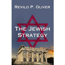 (영문도서) The Jewish Strategy Paperback, National Alliance, English, 9781733648110
