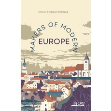 (英文圖書)Makers of Modern Europe 精裝版, How Academics, 英文