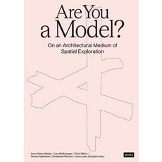 (영문도서) Are You a Model?: On an Architectural Medium of Spatial Exploration Paperback, Jovis Verlag, English, 9783986120726