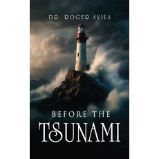 (英文圖書)Before the Tsunami: A common-sense guide to avoid damages before during and af... 精裝版, Book Writing Craft, 英文