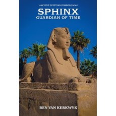(영문도서)Sphinx Guardian of Time Paperback, Ben Van Kerkwyk, English, 9798232087951