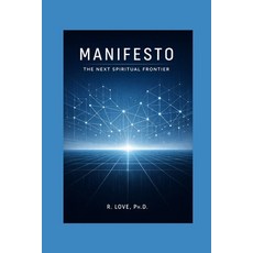 (英文圖書)Manifesto: The Next Spiritual Frontier 平裝版, Independently Published, English, Paperback
