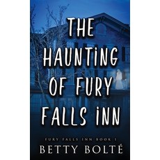 (영문도서) The Haunting of Fury Falls Inn Paperback, Mystic Owl Publishing, English, 9781733973632