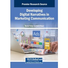 (英文圖書)Developing Digital Narratives in Marketing Communication 平裝版, Igi Global Scientific Publi..., 英文