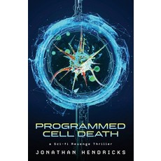 (英文圖書)Programmed Cell Death: a Sci-fi Revenge Thriller 平裝版, Clockwork Pines, 英文