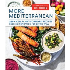(영문도서) More Mediterranean: 225+ New Plant-Forward Recipes Endless Inspiration for Eating Well Paperback, America's Test Kitchen, English, 9781948703888