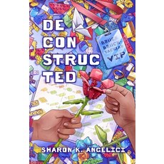 (英文圖書)Deconstructed 平裝版, Sharon K Angelici, English, Paperback