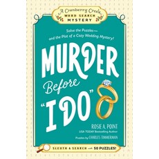 (영문도서)Murder Before I Do: Book 3: Solve the Puzzles--And the Plot of a Cozy Wedding My... Paperback, Adams Media Corporation, English, 9781507225455