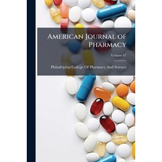 (英文圖書)American Journal of Pharmacy 平裝版, Hutson Street Press, 英文