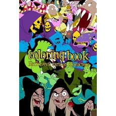 Horror/Evil cartoon characters coloring book Paperback, Independently Published, English, 9798557897716