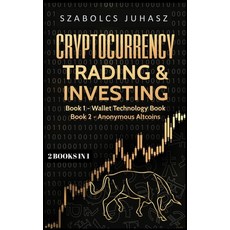 Cryptocurrency Trading & Investing: Wallet Technology Book Anonymous Altcoins Hardcover, Sabi Shepherd Ltd, English, 9781839380914