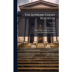 (영문도서)The Supreme Court Reporter Hardcover, Hutson Street Press, English, 9781023750257