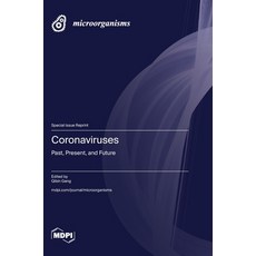 (영문도서) Coronaviruses: Past Present and Future Hardcover, Mdpi AG, English, 9783725830602