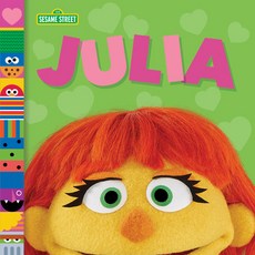 (영문도서) Julia (Sesame Street Friends) Board Books, Random House Books for Youn...