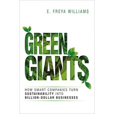 (영문도서) Green Giants: How Smart Companies Turn Sustainability Into Billion-Dollar Businesses Paperback, Amacom, English, 9781400242641