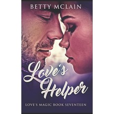 Love's Helper: Trade Edition Paperback, Independently Published, English, 9798571964548
