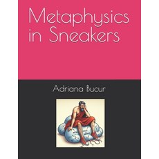(英文圖書)Metaphysics in Sneakers 平裝版, Independently Published, 英文