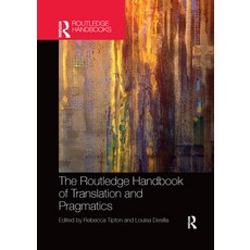 (英文圖書)The Routledge Handbook of Translation and Pragmatics 平裝版, 英文