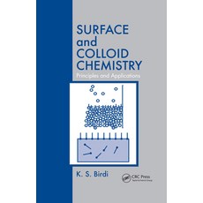 (영문도서) Surface and Colloid Chemistry: Principles and Applications Paperback, CRC Press, English, 9780367515973