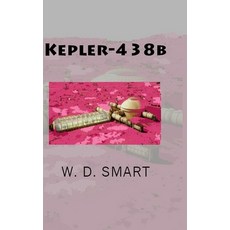 (영문도서) Kepler-438b Hardcover, Lulu.com, English, 9781678148126
