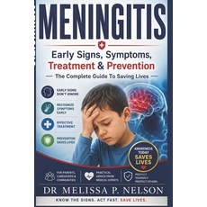 (英文圖書)Meningitis: Early Signs Symptoms Treatment & Prevention - The Complete Guide t... 平裝版, Independently Published, 英文