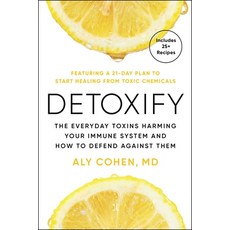 (영문도서)Detoxify: Live Clean Reduce Inflammation and Reclaim Your Health Paperback, S&s/Simon Element, English, 9781668033548