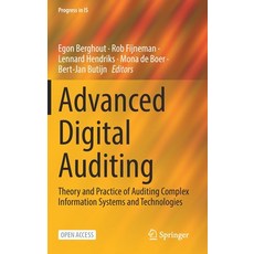 (영문도서) Advanced Digital Auditing: Theory and Practice of Auditing Complex Information Systems and Te... Hardcover, Springer, English, 9783031110887