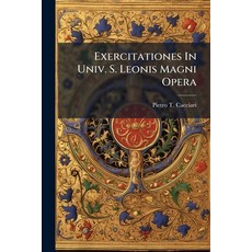 (英文圖書)Exercitationes In Univ. S. Leonis Magni Opera 平裝版, Nabu Press, English, Paperback