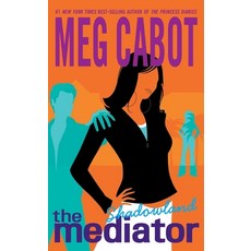 (영문도서) The Mediator #1: Shadowland Mass Market Paperbound, HarperCollins, English, 9780060725112