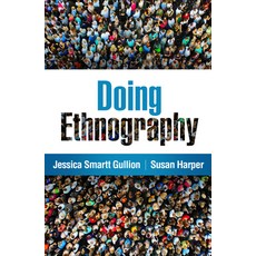 (영문도서)Doing Ethnography Paperback, Guilford Publications, English, 9781462546923