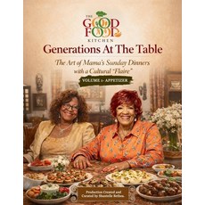 (英文圖書)Generations At The Table: The Art of Mama's Sunday Dinners with a Cultural "Flai... 平裝版, Shantelle Bethea, 英文