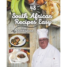48 south african recipes easy: and quick traditional food Paperback, Independently Published, English, 9798574643112