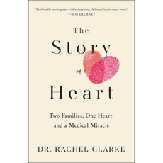 (영문도서) Story of a Heart: Two Families One Heart and a Medical Miracle Hardcover, Scribner Book Company, English, 9781668045435
