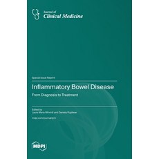 (영문도서)Inflammatory Bowel Disease: From Diagnosis to Treatment Hardcover, Mdpi AG, English, 9783725848195